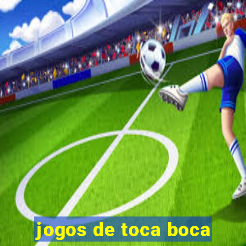 jogos de toca boca